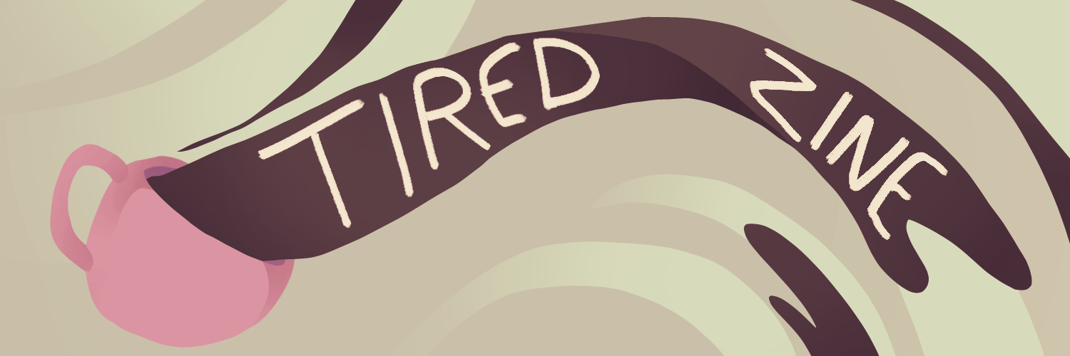 Sleep On It- A Tired Characters Zine