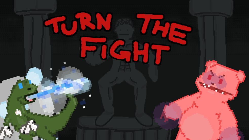 Turn the Fight