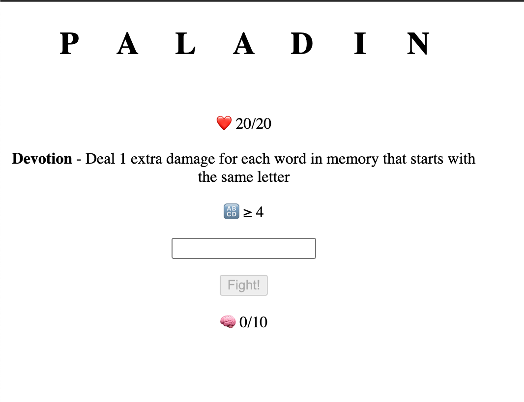 Paladin - Devotion - Deal 1 extra damage for each word in memory that starts with the same letter