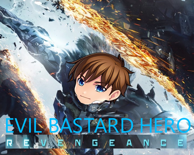 Cover image for EVIL BASTARD HERO REVENGEANCE