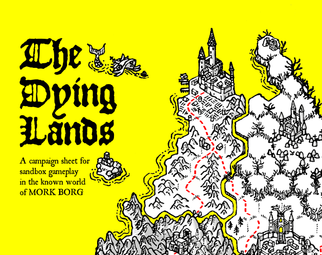 The Dying Lands by Gnarled Monster