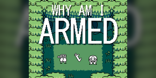 Cover image for Why Am I Armed? (Demo)