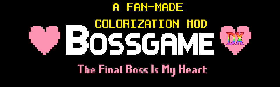 BOSSGAME DX (Mod)