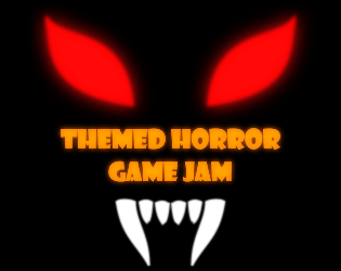 Themed Horror Game Jam #15 - Halloween Edition - Game Jams 