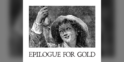Cover image for Epilogue for Gold