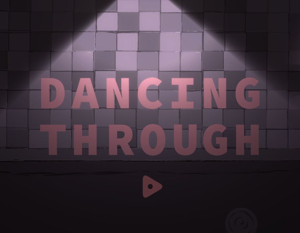 Dancing Through