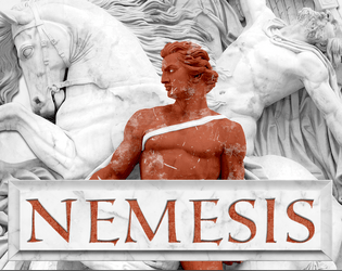 Nemesis   - Epic Poem made Solo TTRPG, you are a half-god tearing through the most ferocious monsters of ancient greece. 