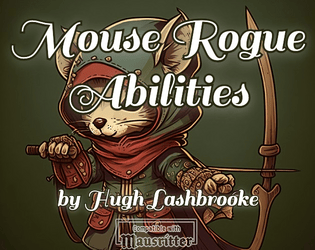 Mouse Rogue Abilities  