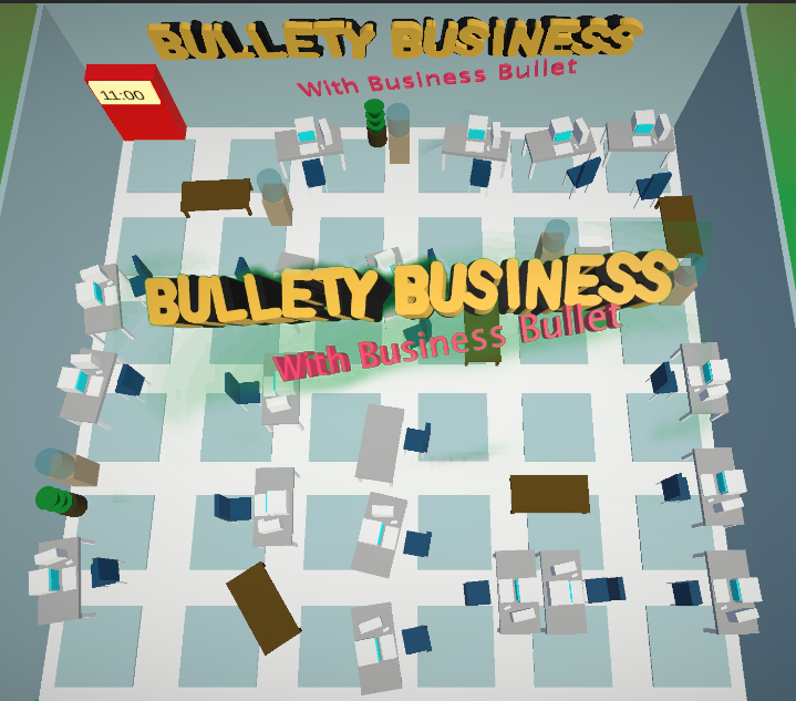 Bullety Business  (With Business Bullet)