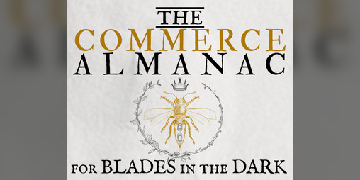 Cover image for The Commerce Almanac [for Blades in the Dark]