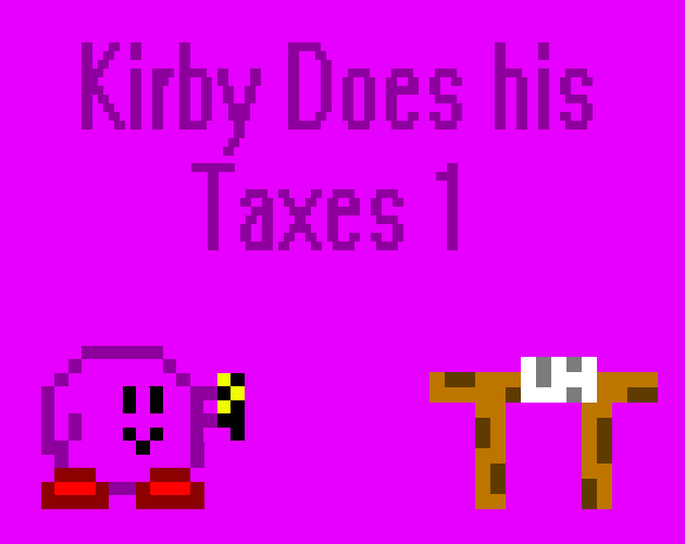 Kirby Does His Taxes 1