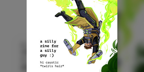 Cover image for silly caustic zine