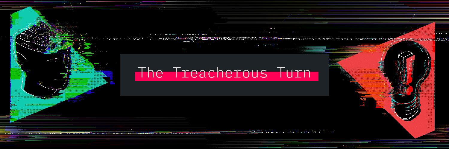 The Treacherous Turn