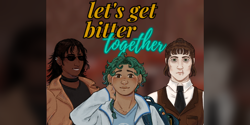 Cover image for Let's Get Bitter Together