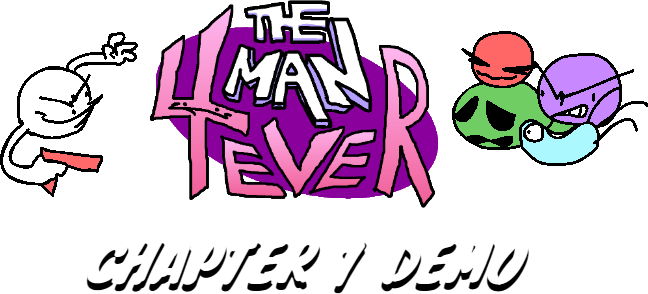 The Man 4: Chapter One Demo