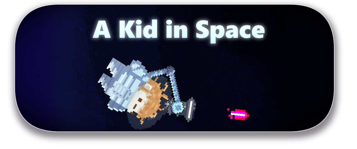 A Kid in Space