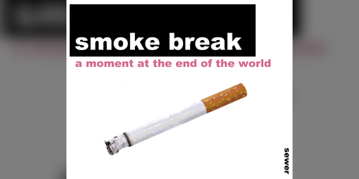 Cover image for smoke break