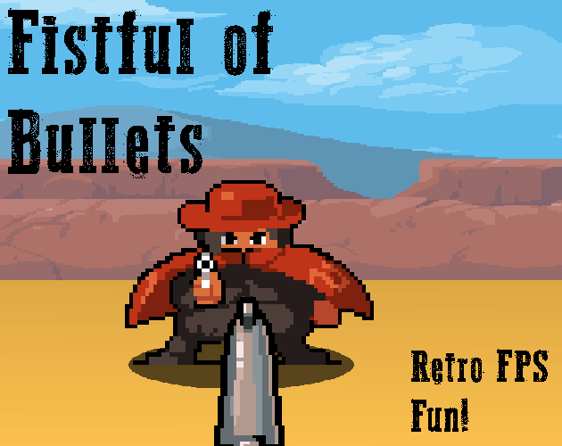 Fistful of Bullets