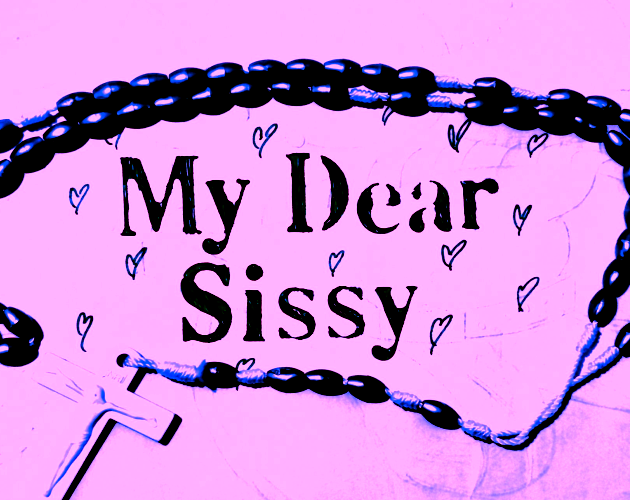 Cover image for My Dear Sissy (18+)