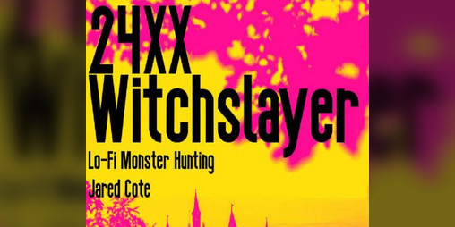 Cover image for 24XX Witchslayer