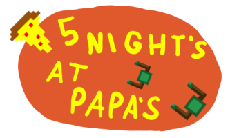 Five Nights At Papa's