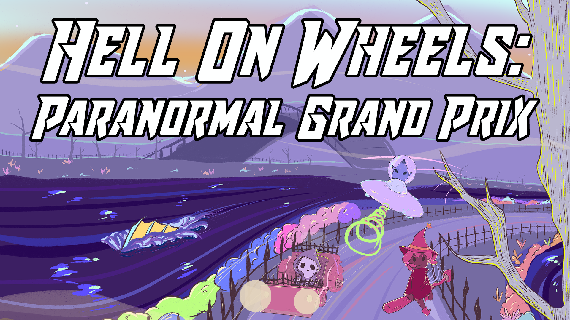 Hell on Wheels: Paranormal Grand Prix