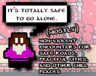 It's Totally Safe to Go Alone - (Mostly) Non-Violent Encounters for Safe Roads, Peaceful Cities, and Other Chill Places  