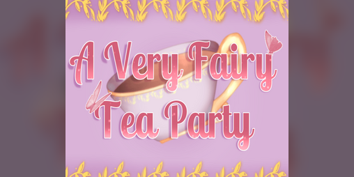 Cover image for A Very Fairy Tea Party (Demo)