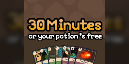 Cover image for 30 Minutes Or Your Potion's Free