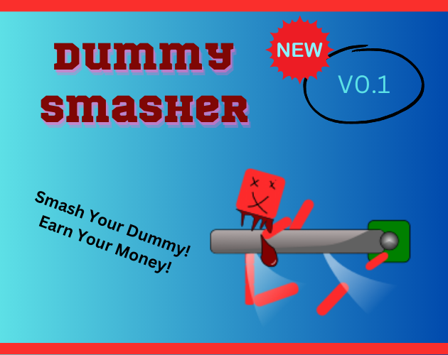 Dummy Smasher By B._.render