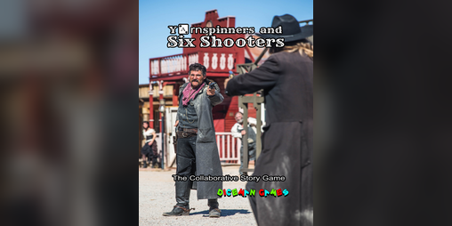 Cover image for YarnSpinners and Six Shooters