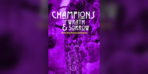 Cover image for Champions of Wrath & Sorrow