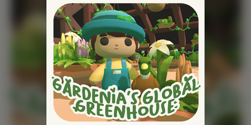 Cover image for Gardenia's Global Greenhouse