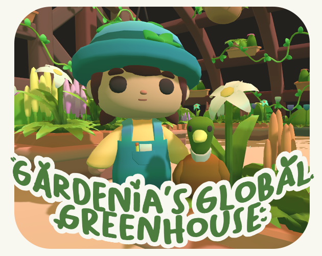 Cover image for Gardenia's Global Greenhouse