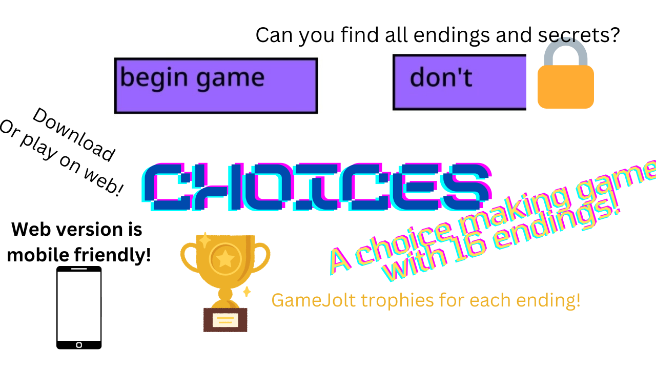 Choices: A choice making game