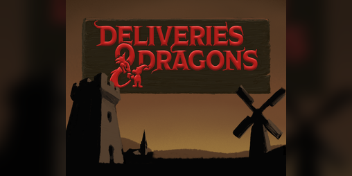 Cover image for Deliveries & Dragons