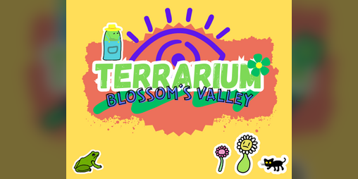 Cover image for Terrarium: Blossom's Valley