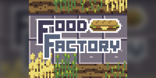 Cover image for Food Factory