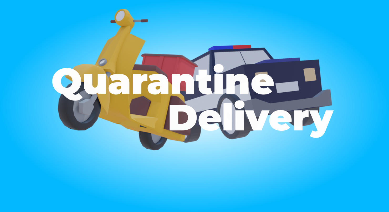 Quarantine Delivery