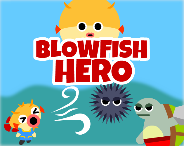 Blowfish Hero