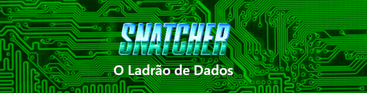 Snatcher - O Ladrão de Dados