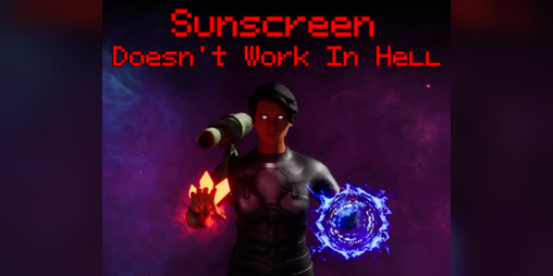Cover image for Sunscreen Doesn't Work In Hell