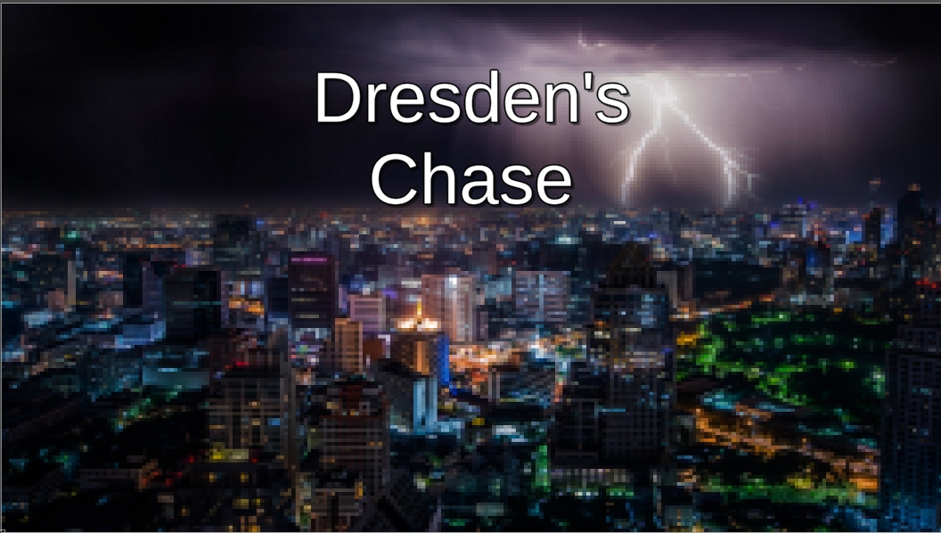 Dresden's Chase