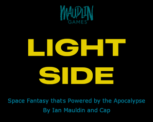Light Side   - A Space Fantasy Powered By The Apocalypse Game Based On Star Wars 