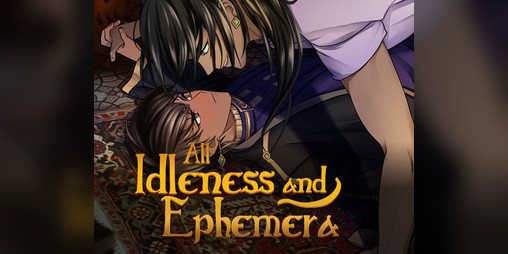 Cover image for All Idleness and Ephemera