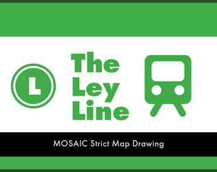 The Ley Line   - A MOSAIC Strict single card game about trains in an urban fantasy city 