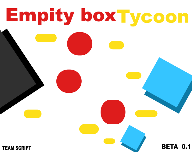 empty box tycoon(beta0.1)