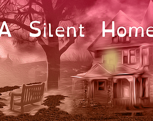 A Silent Home