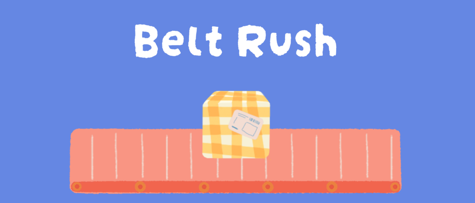 Belt Rush