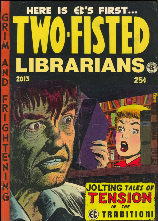 Cover image for Two-Fisted Librarians #1